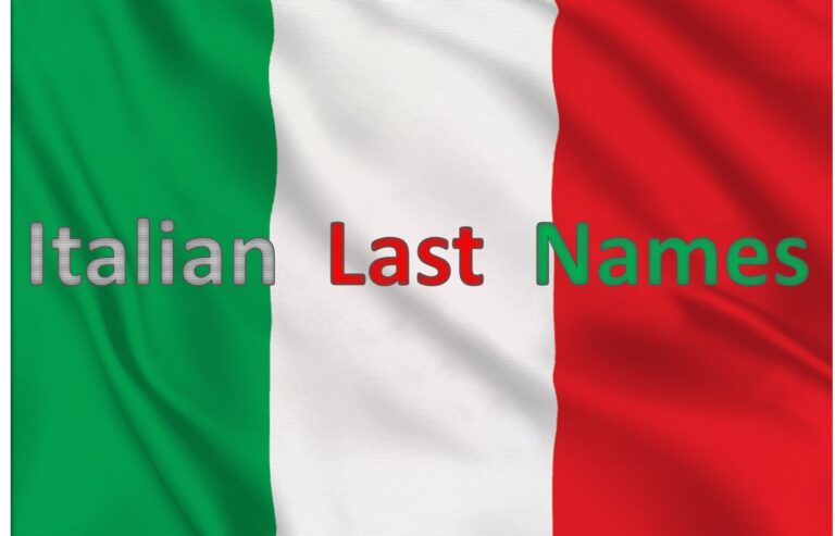 Italian Last Names By Region 768x493 